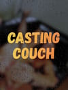 Casting Couch